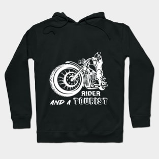 Biker and Tourist Hoodie